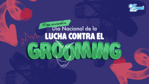 6 de noviembre Prevencion del Grooming